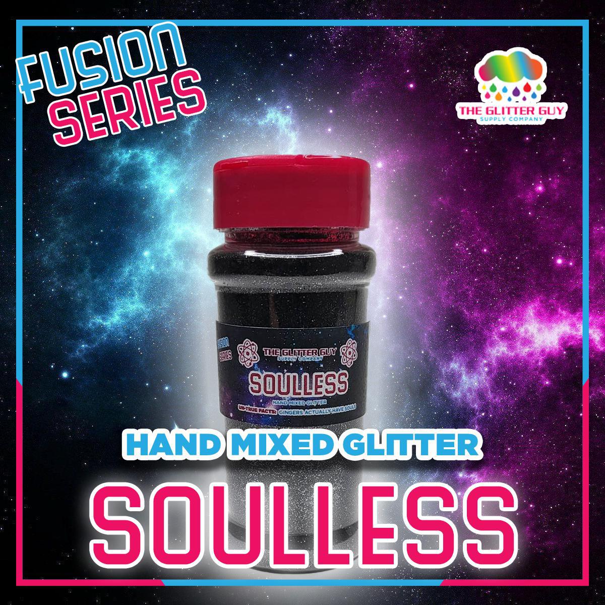 Soulless — The Glitter Guy