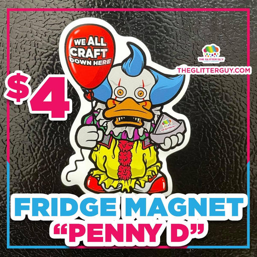 Penny D Fridge Magnet - The Glitter Guy