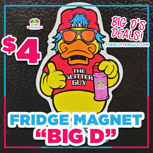 Big D Fridge Magnet - The Glitter Guy