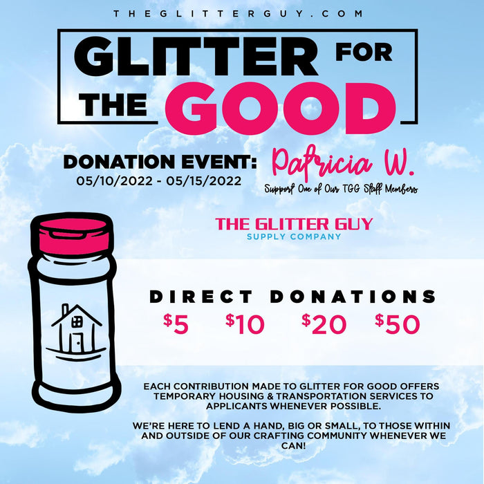 Glitter For The Good (Donation) | Donation from The Glitter Guy