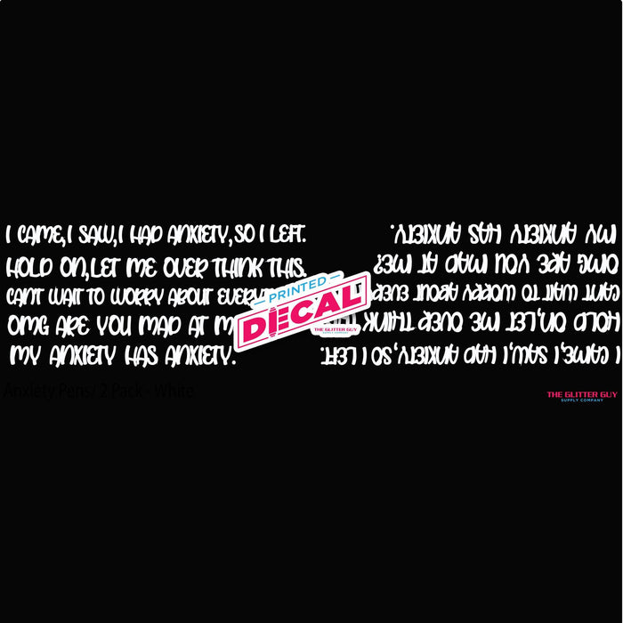 Printed Vinyl Pen Decals - Anxiety Quotes | Decals from The Glitter Guy