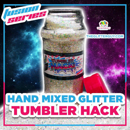 Tumbler Hack | Fusion from The Glitter Guy